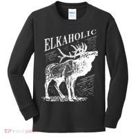 Funny Elk Hunting Elkaholic For Hunters Kids Long Sleeve Shirt thumb 0
