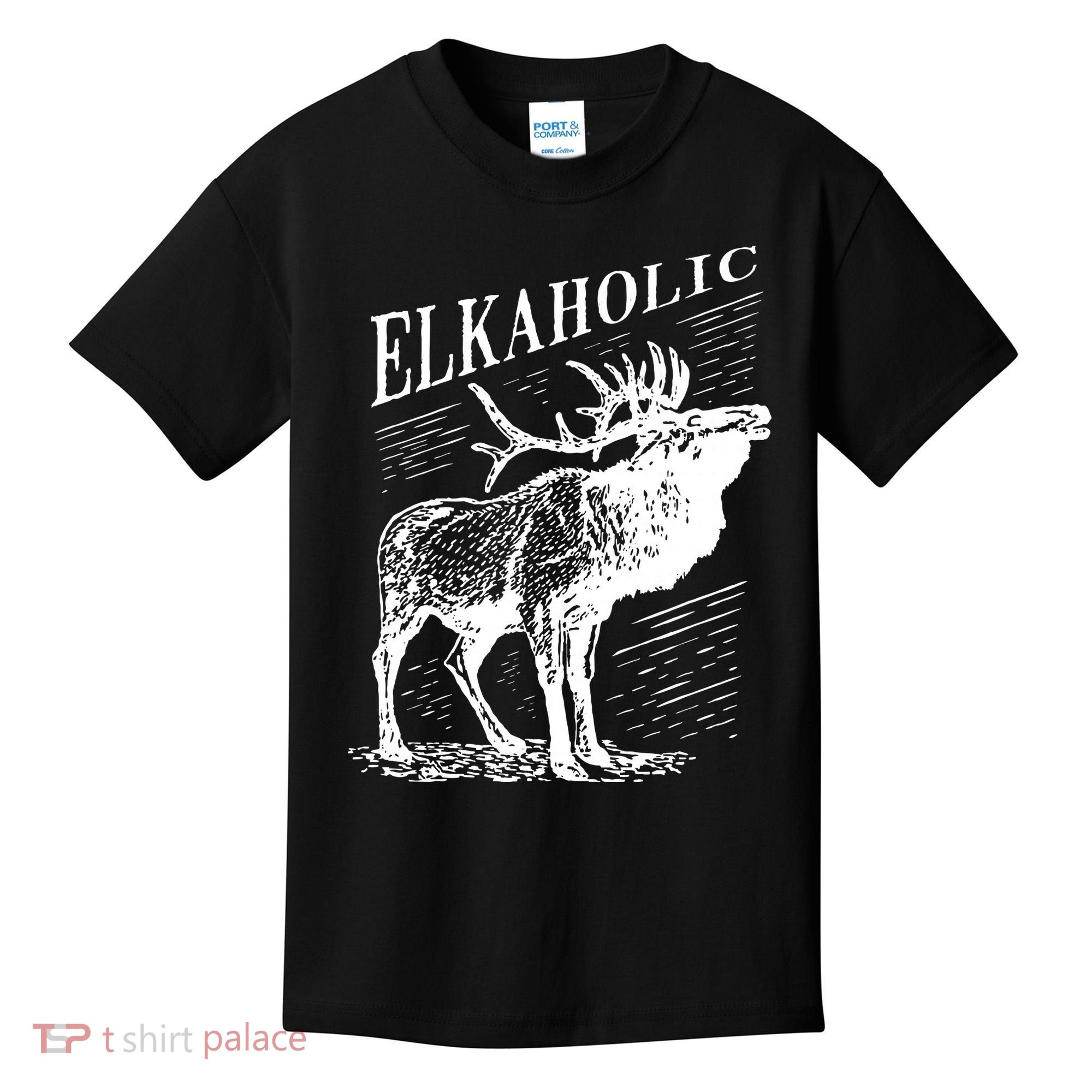 Funny Elk Hunting Elkaholic For Hunters Kids T-Shirt