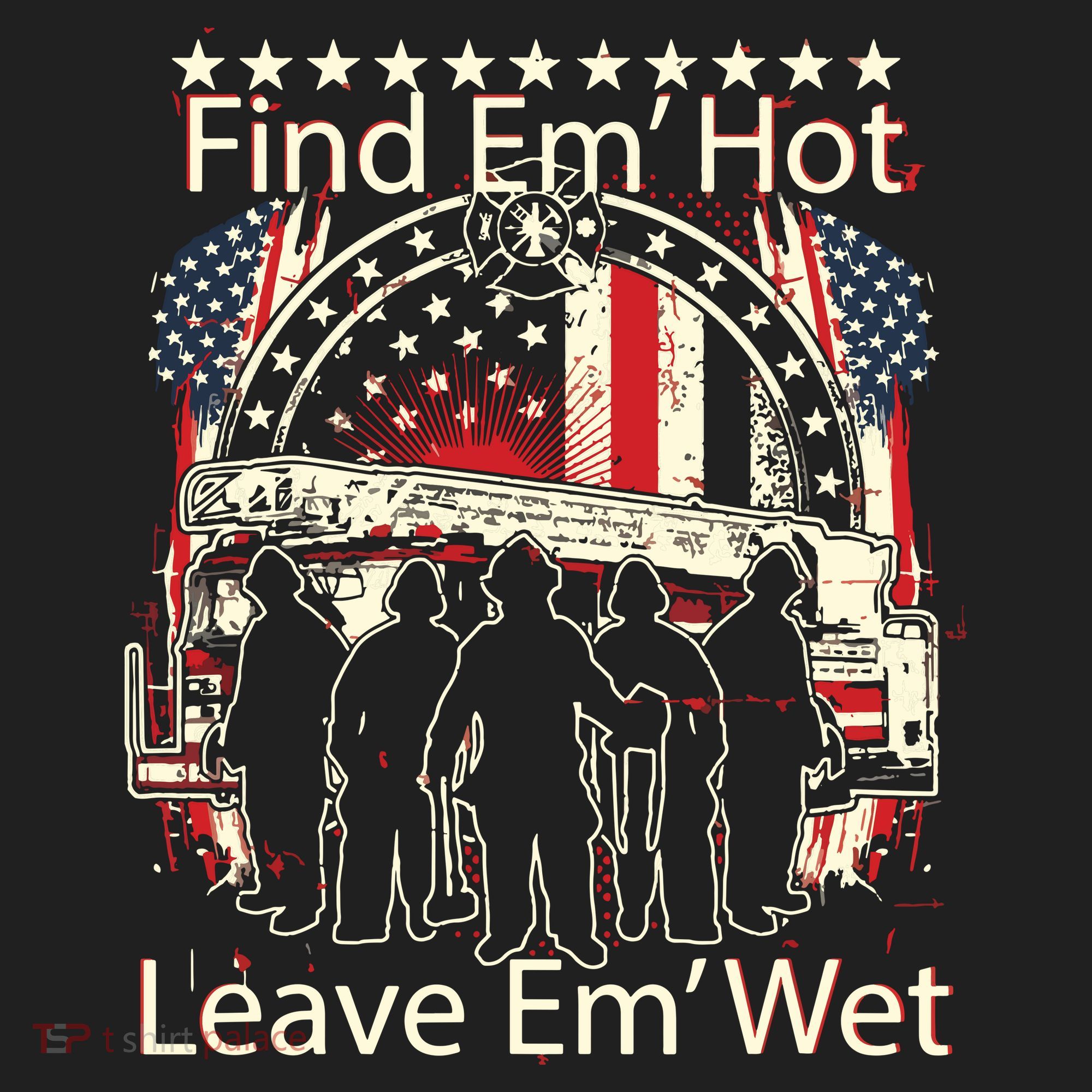 Find Em Hot Leave Em Wet Firefighter Women's Sweatshirt