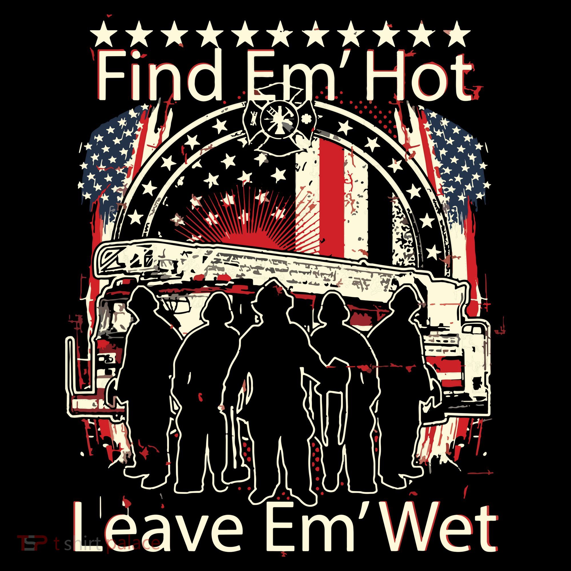 Find Em Hot Leave Em Wet Firefighter Bucket Hat