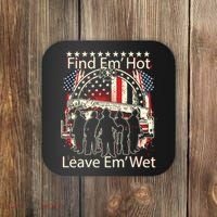 Find Em Hot Leave Em Wet Firefighter Coaster thumb 0