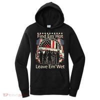 Find Em Hot Leave Em Wet Firefighter Women's Hoodie thumb 0