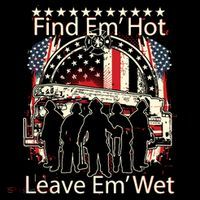 Find Em Hot Leave Em Wet Firefighter Mousepad thumb 1
