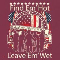 Find Em Hot Leave Em Wet Firefighter 16oz Travel Tumbler thumb 2
