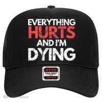Funny Everything Hurts I'm Dying Fitness Workout Gym Wo Hat thumb 0