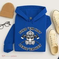 Find Em Hot Leave Em Wet Funny Firefighter Skull Gift Hoodie thumb 4