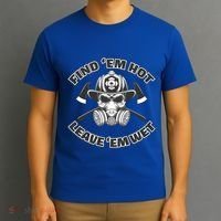 Find Em Hot Leave Em Wet Funny Firefighter Skull Gift T-Shirt thumb 3