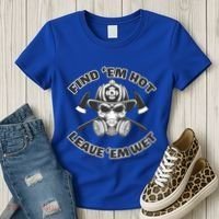 Find Em Hot Leave Em Wet Funny Firefighter Skull Gift Women's T-Shirt thumb 3