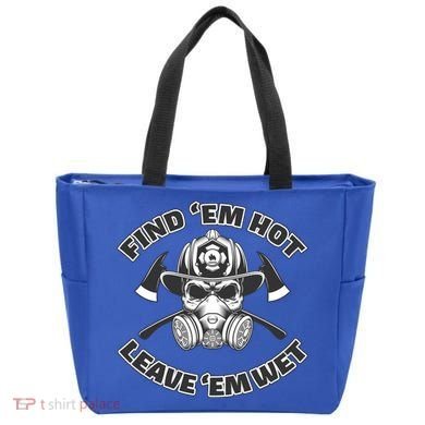 Find Em Hot Leave Em Wet Funny Firefighter Skull Gift Tote Bag