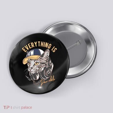 Funny Everything Is Pawsible Hiphop Cat Button