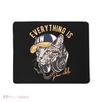 Funny Everything Is Pawsible Hiphop Cat Mousepad thumb 0