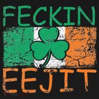 Feckin Eejit Ireland Irish Slang flag St Patricks Day Mousepad thumb 1