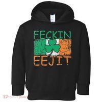 Feckin Eejit Ireland Irish Slang flag St Patricks Day Toddler Hoodie thumb 0