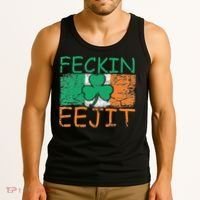 Feckin Eejit Ireland Irish Slang flag St Patricks Day Tank Top thumb 3
