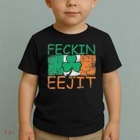 Feckin Eejit Ireland Irish Slang flag St Patricks Day Toddler T-Shirt thumb 2