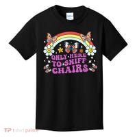 Funny Embarrassing Inappropriate Only Here To Sniff Chairs Kids T-Shirt thumb 0