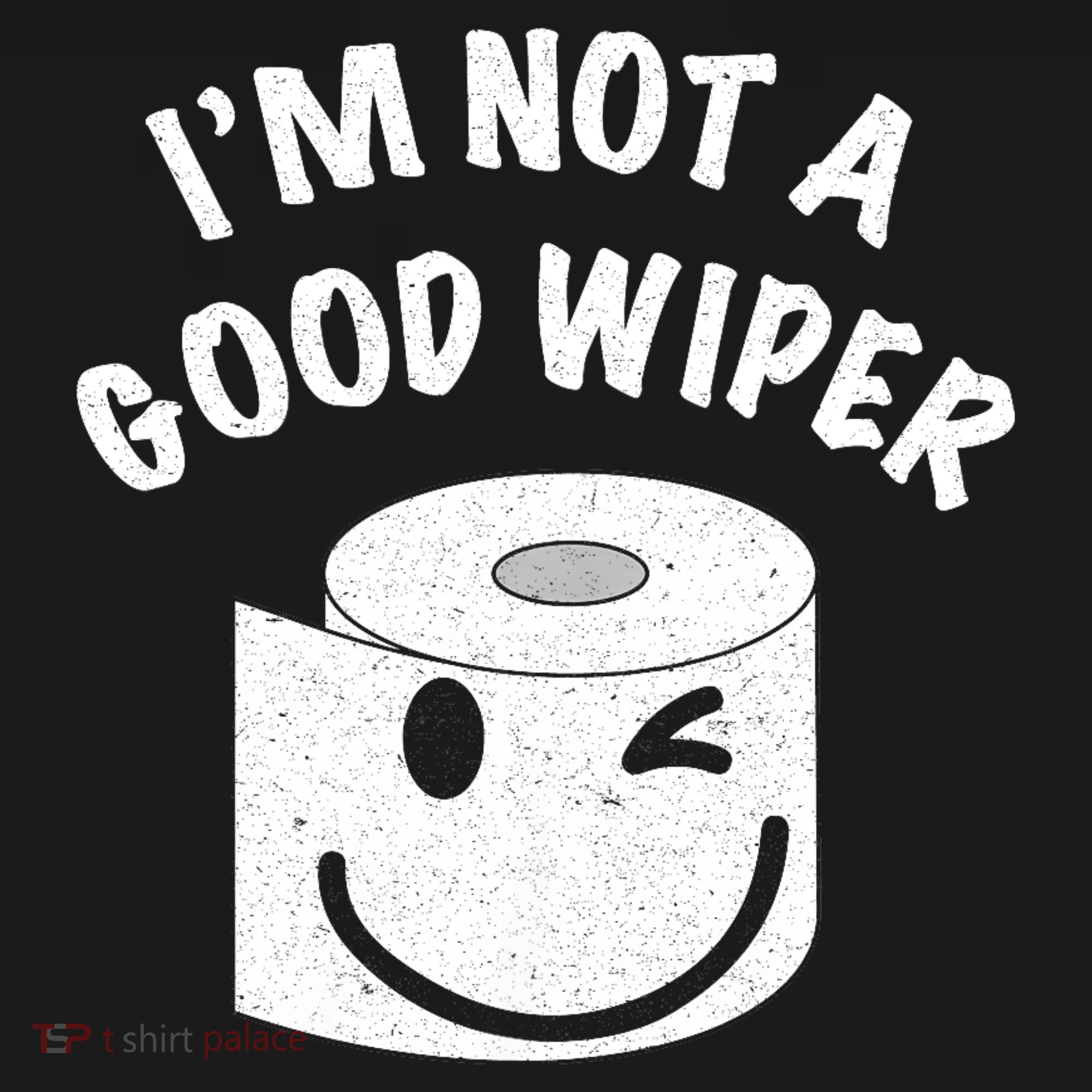 Funny Embarrassing IM Not A Good Wiper Humor Coaster