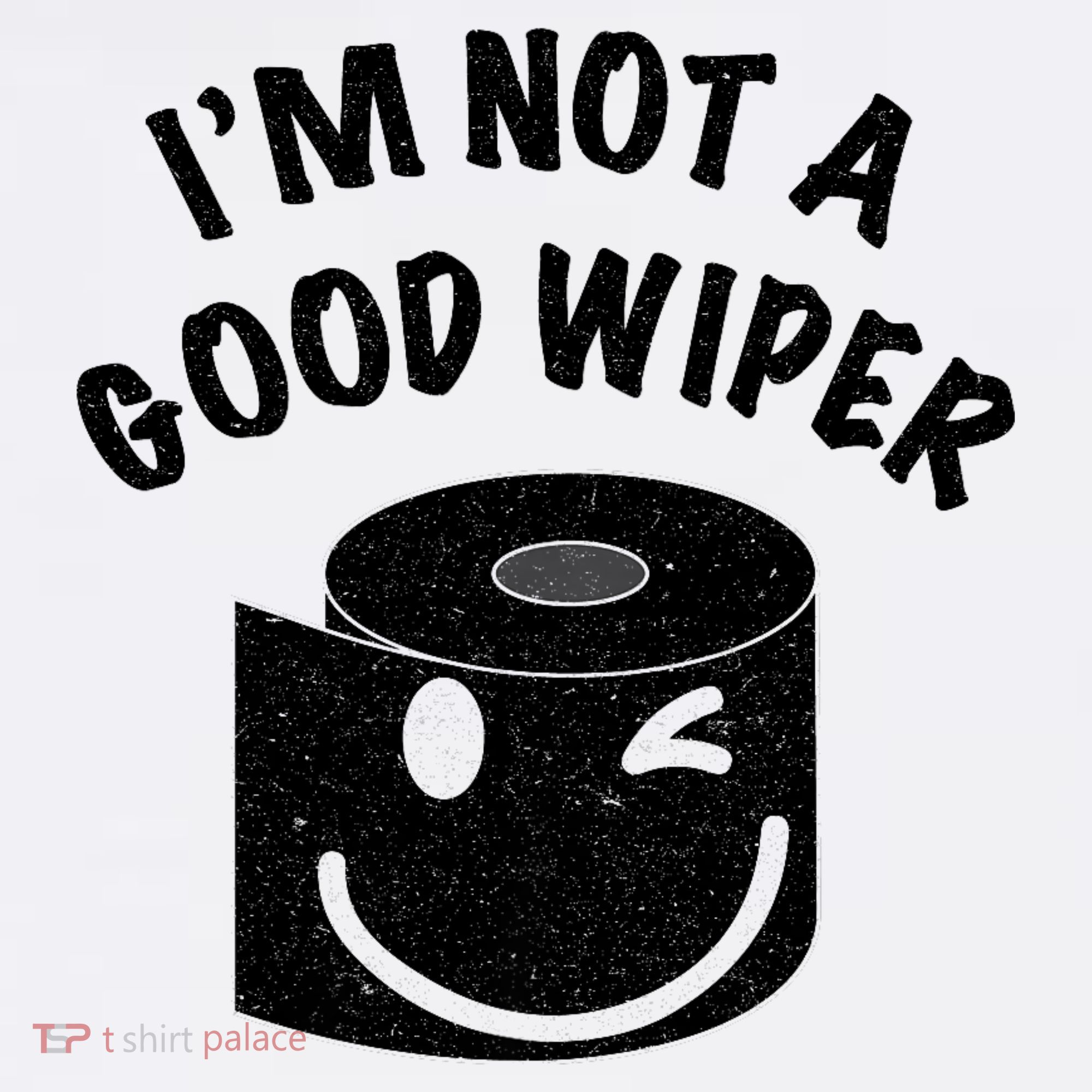 Funny Embarrassing IM Not A Good Wiper Humor Comfort Colors Garment-Dyed Hooded Sweatshirt