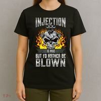 Fast Engines Injection Is Nice But I'd Rather Be Blown Gift T-Shirt thumb 4