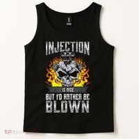 Fast Engines Injection Is Nice But I'd Rather Be Blown Gift Tank Top thumb 2