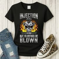 Fast Engines Injection Is Nice But I'd Rather Be Blown Gift Women's T-Shirt thumb 3