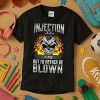 Fast Engines Injection Is Nice But I'd Rather Be Blown Gift Kids T-Shirt thumb 3