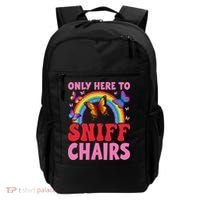 Funny Embarrassing Inappropriate Only Here To Sniff Chair Backpack thumb 0