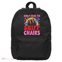 Funny Embarrassing Inappropriate Only Here To Sniff Chair 16 in Basic Backpack thumb 0