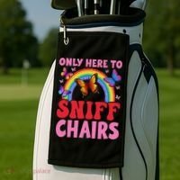 Funny Embarrassing Inappropriate Only Here To Sniff Chair Golf Towel thumb 2
