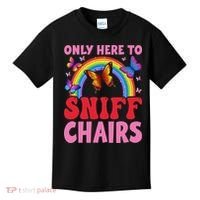Funny Embarrassing Inappropriate Only Here To Sniff Chair Kids T-Shirt thumb 0