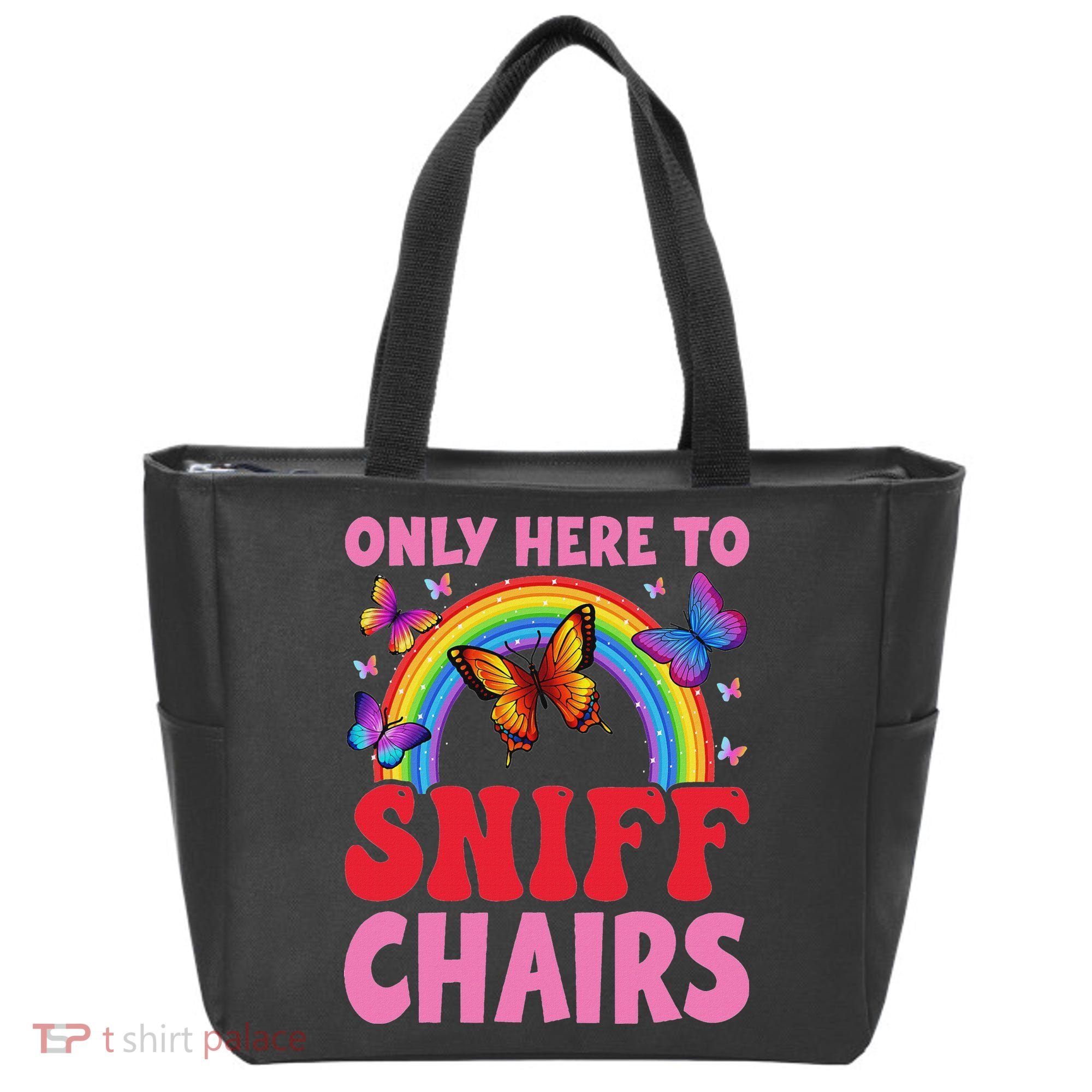 Funny Embarrassing Inappropriate Only Here To Sniff Chair Tote Bag