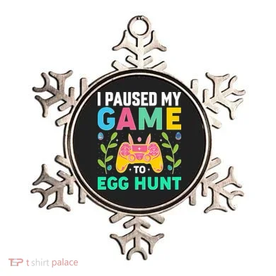 Funny Easter I Pause My Game To Egg Hunt Ornament