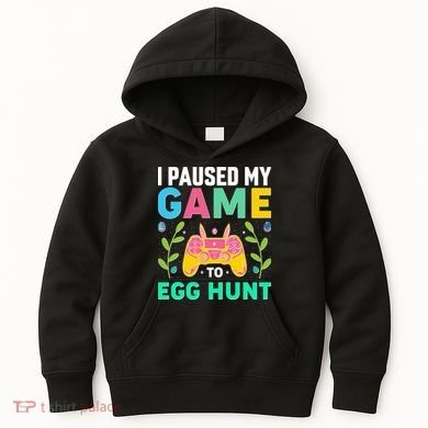 Funny Easter I Pause My Game To Egg Hunt Kids Hoodie