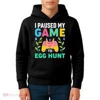 Funny Easter I Pause My Game To Egg Hunt Kids Hoodie thumb 4