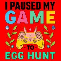Funny Easter I Pause My Game To Egg Hunt Santa Hat thumb 1
