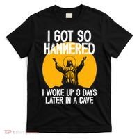 Funny Easter Jesus Got Hammered Resurrection  T-Shirt thumb 0