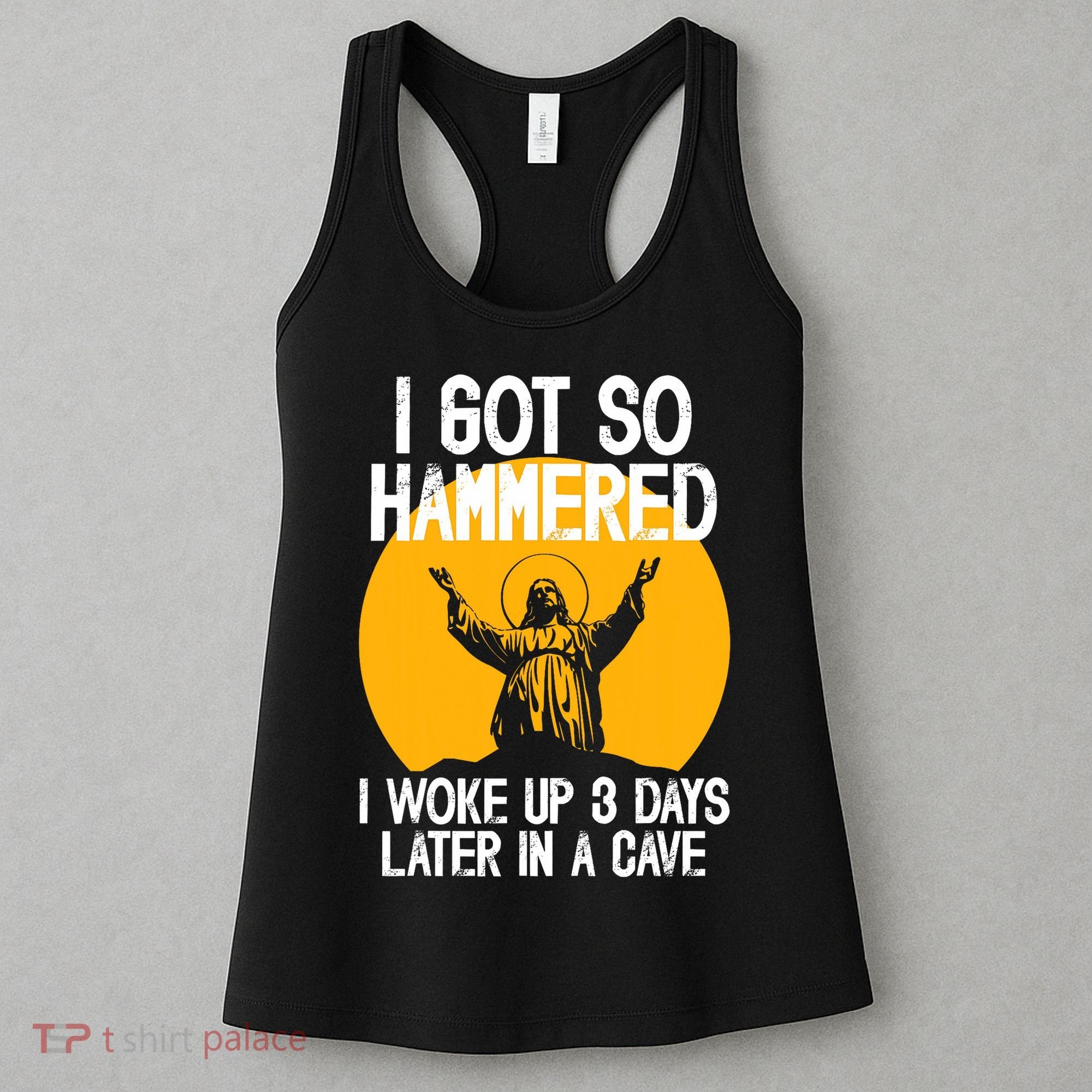 Funny Easter Jesus Got Hammered Resurrection  Women's Tank Top