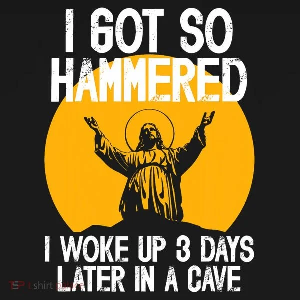 Funny Easter Jesus Got Hammered Resurrection  Baby Bodysuit