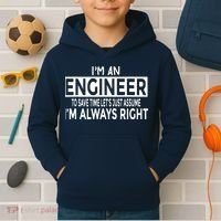 Funny Engineer Just Assume Im Always Right Kids Hoodie thumb 2
