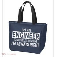 Funny Engineer Just Assume Im Always Right Tote Bag thumb 3