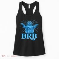 Funny Easter Jesus BRB Be Right Back Women's Tank Top thumb 0