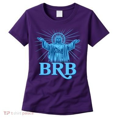 Funny Easter Jesus BRB Be Right Back Women's T-Shirt