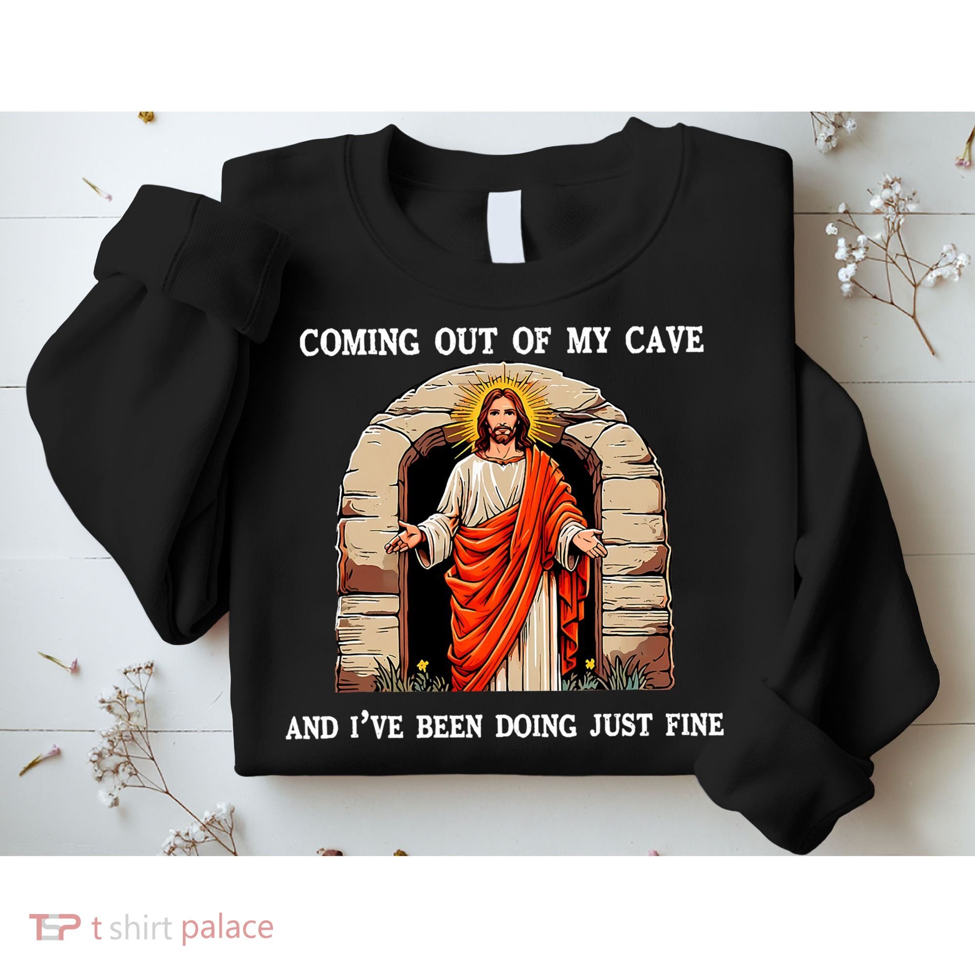Funny Easter Jesus Coming Out Of My Cave Retro Humor Easter Sweatshirt