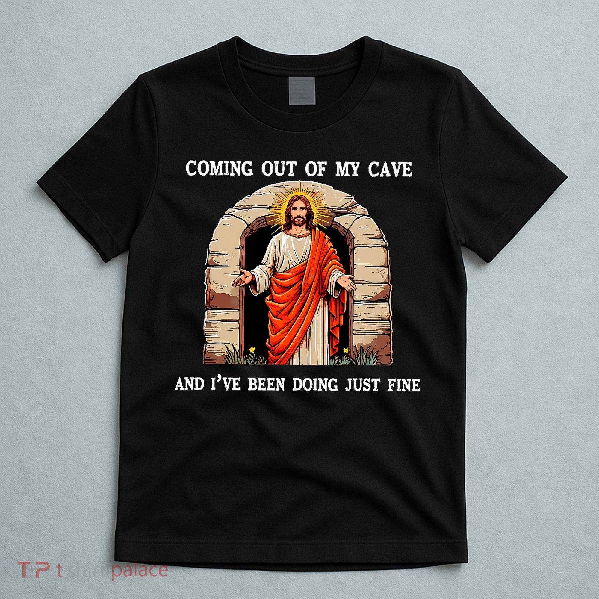 Funny Easter Jesus Coming Out Of My Cave Retro Humor Easter T-Shirt