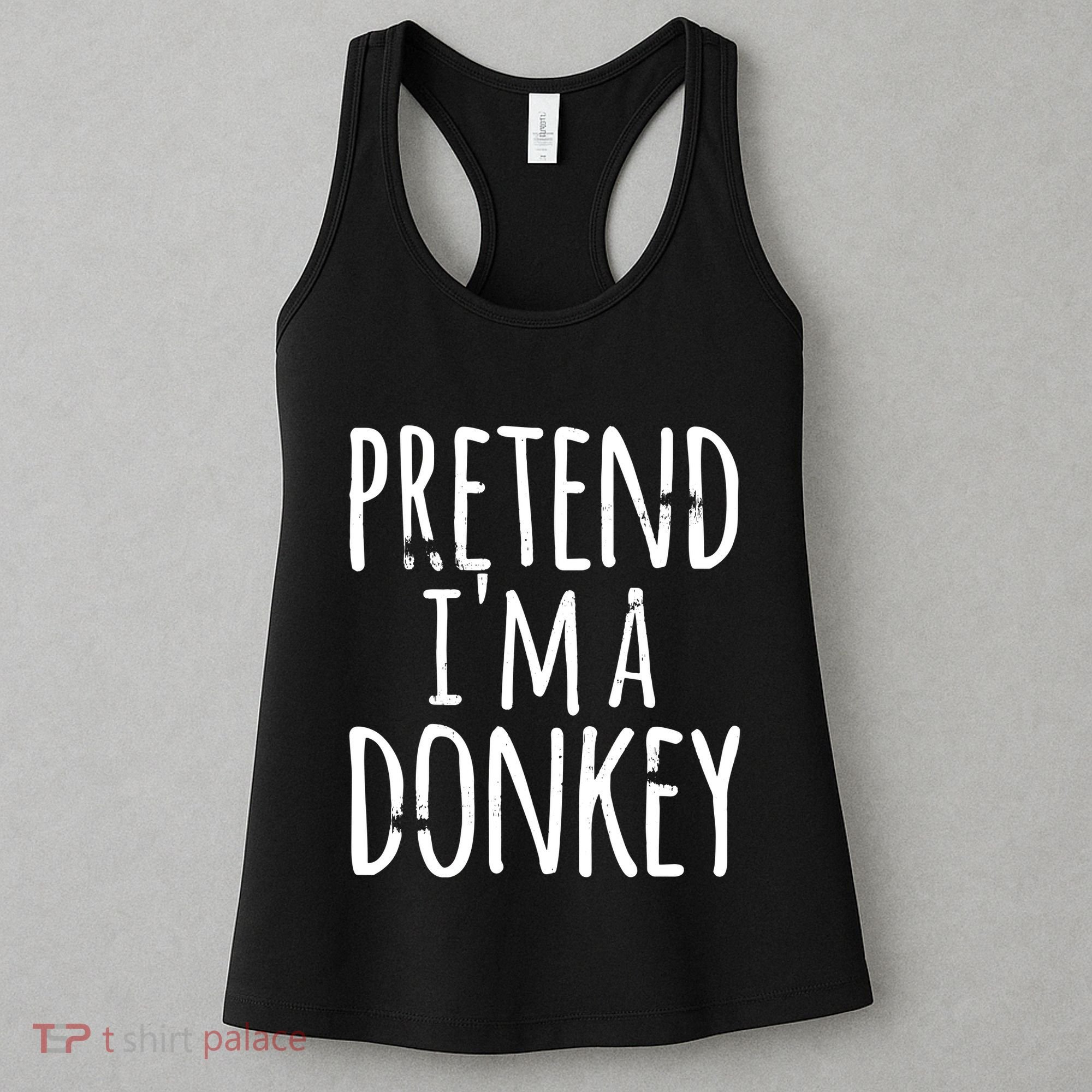 Funny Easy Lazy Halloween PRETEND IM A DONKEY Costume Women's Tank Top
