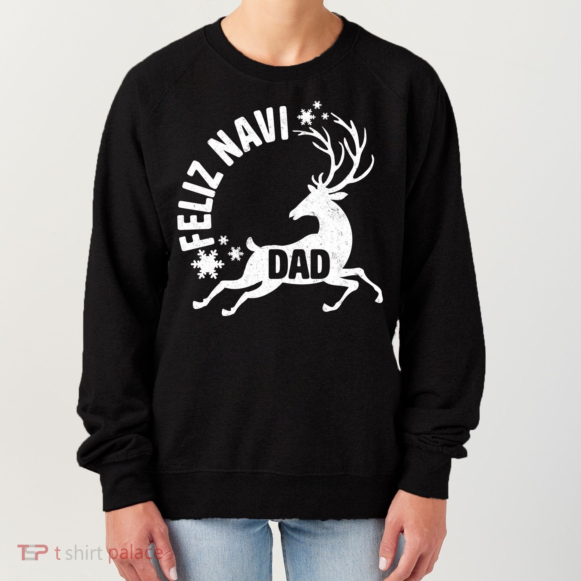 Feliz Navi Dad Women's Sweatshirt