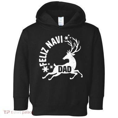 Feliz Navi Dad Toddler Hoodie