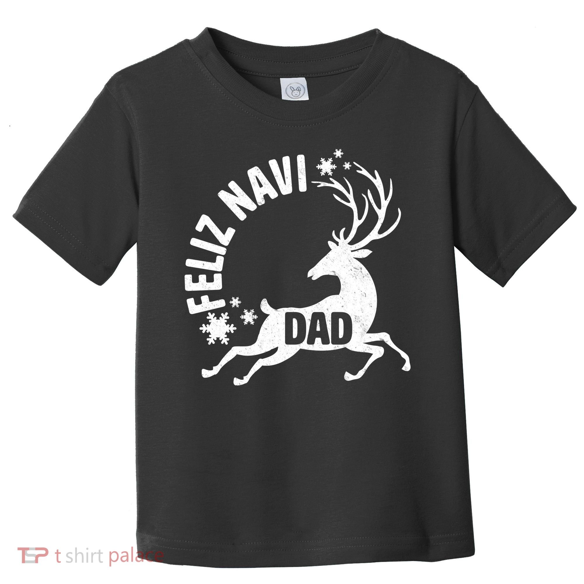 Feliz Navi Dad Toddler T-Shirt