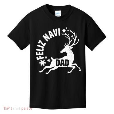 Feliz Navi Dad Kids T-Shirt