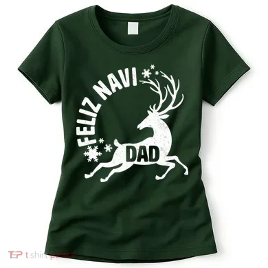 Feliz Navi Dad Women's T-Shirt